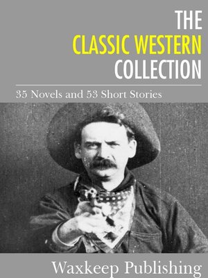 cover image of The Classic Western Collection